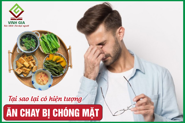 Ăn chay bị chóng mặt do đâu? Nên làm gì để khắc phục?