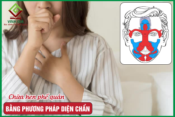 Cách chữa hen phế quản bằng diện chẩn hiệu quả nhất