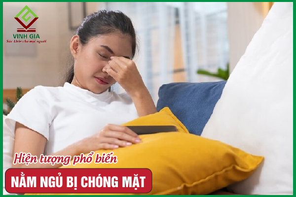 Nằm ngủ bị chóng mặt là hiện tượng gì? Cách khắc phục