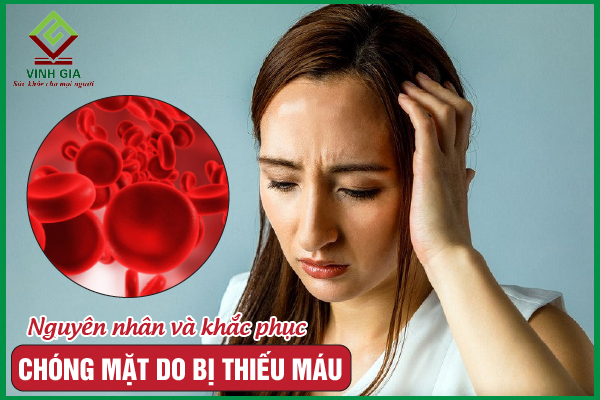 Thiếu máu chóng mặt nên làm gì để cải thiện hiệu quả?