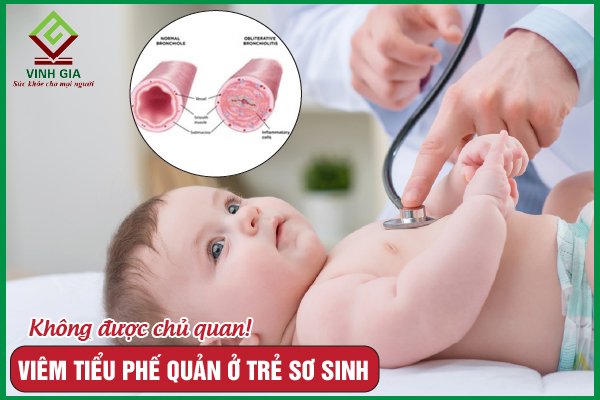 Viêm tiểu phế quản ở trẻ sơ sinh: Nguyên nhân và cách điều trị