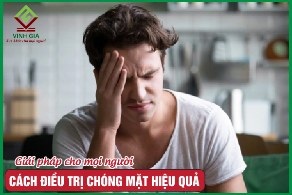 17 cách khắc phục chóng mặt hiệu quả tại nhà nên biết
