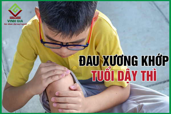 Đau xương khớp tuổi dậy thì có đáng lo không?
