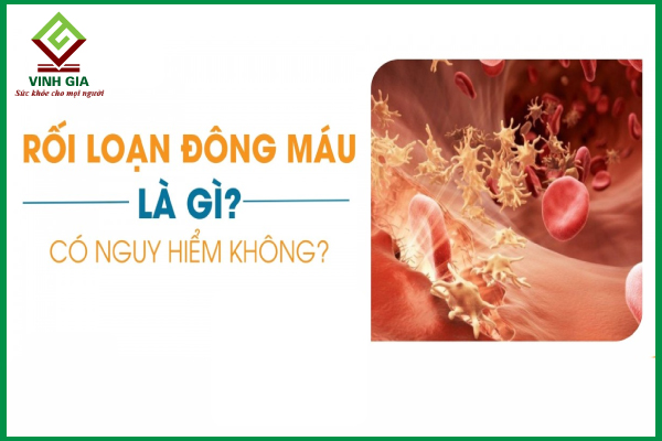Những điều bạn cần biết về rối loạn đông máu