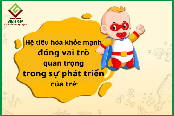 Sức khỏe hệ tiêu hóa có ảnh hưởng đến sự phát triển chiều cao của trẻ thế nào?