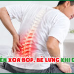 Có nên xoa bóp, bẻ lưng khi đau?
