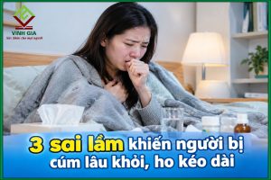 3 sai lầm khiến người bị cúm lâu khỏi, ho kéo dài