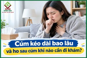 Cúm kéo dài bao lâu và ho sau cúm khi nào cần đi khám?