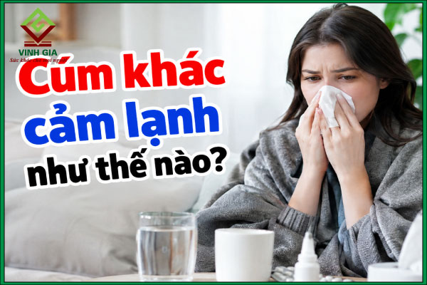 Cúm khác cảm lạnh như thế nào?
